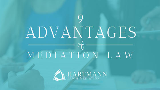9 advantages of mediation law